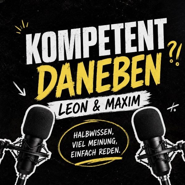 Cover des Podcasts Kompetent daneben